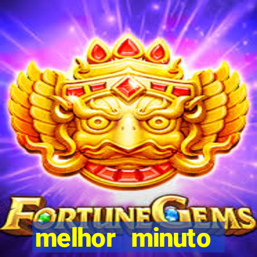 melhor minuto fortune ox